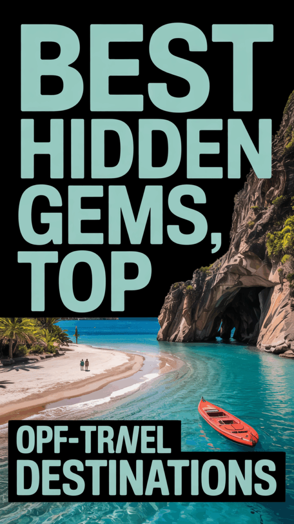 Hidden Gems: Off-the-Beaten-Path Destinations – Discover the Unexplored Wonders Welcome to a journey off the